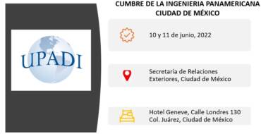 Cumbre de la Ingeniería Panamericana Ciudad de Mexico – 10 y 11 de Junio