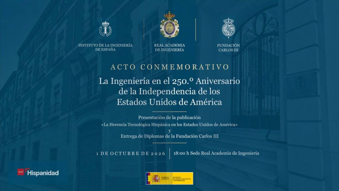 La Ingeniería en el 250.º Aniversario de la Independencia de los Estados Unidos de América